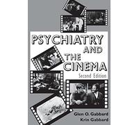 Psychiatry and the Cinema