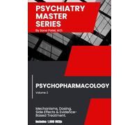 Psychiatry Master Series: High-Yield Psychopharmacology Review: A concise guide to diagnosis, DSM-5-TR criteria, treatment, management, real-world cases, and 1,000 board-style MCQs.