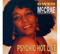 MCCRAE, GWEN - PSYCHIC HOT LINE