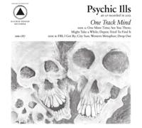 Psychic Ills - One Track Mind (White Vinyl)