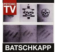 Psychic Tv - Batschkapp