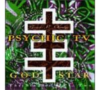 Psychic TV - Godstar/the Singles Part 2