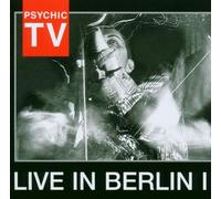 Psychic Tv - Live In Berlin