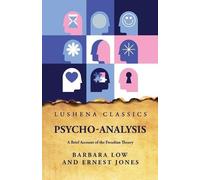 Psycho-Analysis A Brief Account of the Freudian Theory (Tascabile)