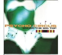 Psycho Circus - Under the Big Top (UK Import)