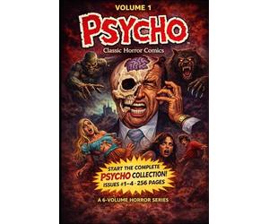 Psycho Classic Horror Comics Vol 1
