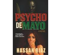 Psycho de Mayo: A Horror Novel