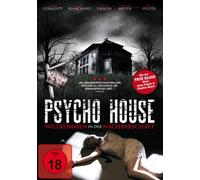 Psycho House - Willkommen in der Nachbarschaft