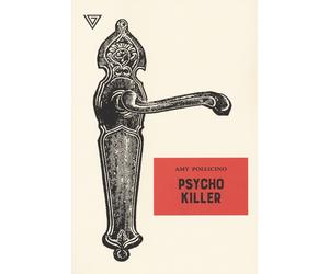 Psycho killer - Pollicino Amy