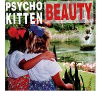 Psycho Kitten - Beauty