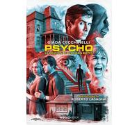 Psycho. Le prigioni di Norman Bates - 2022 - Weird Book
