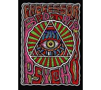 Psycho Prof Bad Trip Edizioni Eris Fumetto Gianluca Lerici Kathodic Karma Cyberp