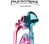 Psycho Village - Unstoppable