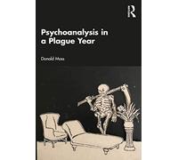 Psychoanalysis in a Plague Year
