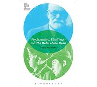 Psychoanalytic Film Theory and The Rules of the Game