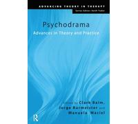 Psychodrama: Advances in Theory and Practice