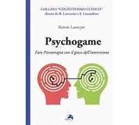 Psychogame. Fare psicoterapia con il gioco dell'intervisione