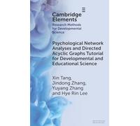 Psychological Network Analyses and Directed Acyclic Graphs Tutorial for Developmental and Educational Science