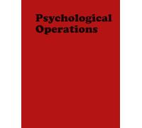 Psychological Operations: FM 33-1, MCWP 3-40.6 - 27 Nov 2002