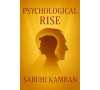 PSYCHOLOGİCAL RİSE: A psychological guide to healing. Trauma and Rebuilding Inner Strength