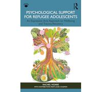 Supporto psicologico per adolescenti rifugiati – Arti espressive per benessere e recupero dal trauma
