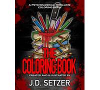 PSYCHOLOGICAL THRILLER COLORING BOOK - THE COLORING BOOK