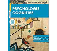 Psychologie cognitive: Cours, méthodologie et exercices corrigés