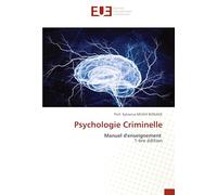 Psychologie Criminelle: Manuel d'enseignement 1-ère édition