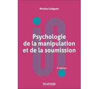 Psychologie de la manipulation et de la soumission