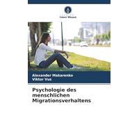 Psychologie des menschlichen Migrationsverhaltens