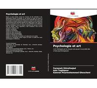 Psychologie et art: L'art-thérapie est le moyen de sauver la société des crises psychologiques