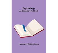 Psychology: an elementary text-book