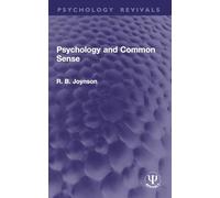 Psychology and Common Sense