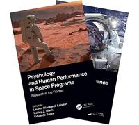 Psychology and Human Performance in Space Programs, Two-Volume Set