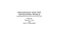 Psychology and the Developing World (Copertina rigida)