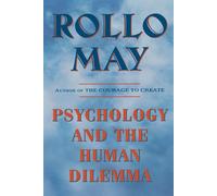 Rollo May Psychology and the Human Dilemma (Tascabile)