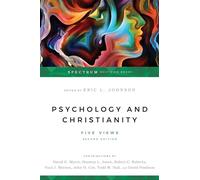 Psychology & Christianity: Five Views