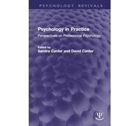 Psychology in Practice: Perspectives on Professional Psychology