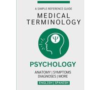 Psychology Medical Terminology Guide (English & Spanish)