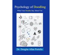 Psychology of Doodling: What Your Doodles Say About You