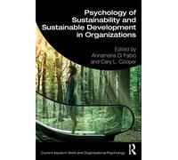 Psychology of Sustainability and Sustainable Development in Organizations