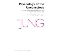 C. G. Jung Psychology of the Unconscious (Tascabile)