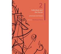 Psychology: Volume 2: Individual and the Social: Processes and Issues