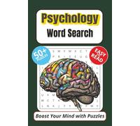 Psychology Word Search Book for Adults: 50+ Relaxing and Educational Puzzles to Boost Your Mind and Explore Human Behavior | 6x9 inches, 110 pages |