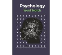Psychology Word Search Puzzle Book: Word Searches with Easy-to-Read Print about Psychology, Mind, Emotions and More | 6 x 9 inches, 110 pages | 50+ ... Gift for Vacations, Holidays and Free Times