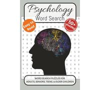 Psychology Word Search Puzzle Book: Word searches with easy-to-read print about Psychology, Science of the Mind, Brain Health and More. 6x9 inches, ... Gift for Vacations, Holidays and Free Times.