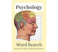 Psychology Word Search Puzzle Book: Word Searches With Easy To Read Print About Psychology, The Mind, Behavior And More! | 6x9 inches, 110 pages, 55 puzzles | Gift for Holidays, Vacation & Birthdays