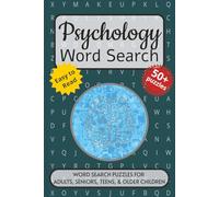 Psychology Word Search Puzzle Book: Word searches with easy-to-read print about Psychology, the Mind, Brain Health, and More. 6x9 inches, 110 pages. ... Gift for Vacations, Holidays and Free Times.