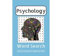 Psychology Word Search Puzzle Book: Word Searches with easy to Read Print about The Mind, Behavior, Therapy and More 6x9 inches, 110 pages, 50+ Puzzles,... Gift for Vacations, Holidays and Free Times