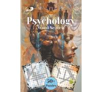 Psychology Word Search: Word Search Puzzles with Easy-to-Read Print about Psychology, Perception, Behavior and More, 6x9 inches, 120 pages, 50+ Puzzles…Gift for Vacations, Holidays, and Relaxation